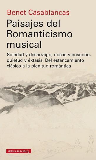 PAISAJES DEL ROMANTICISMO MUSICAL | 9788418218538 | CASABLANCAS, BENET | Llibreria L'Illa - Llibreria Online de Mollet - Comprar llibres online