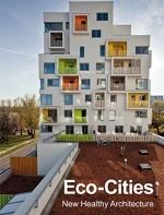 ECO-CITIES NEW HEALTHY ARCHITECTURE (ESP-ENG) | 9788417557416 | MONSA