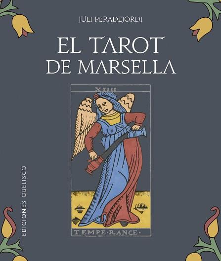 TAROT DE MARSELLA + CARTAS | 9788491117513 | PERADEJORDI SALAZAR, JULI