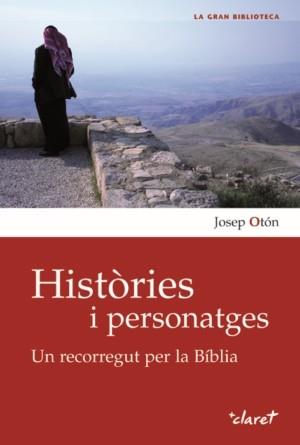 HISTORIES I PERSONATGES | 9788498463057 | OTON, JOSEP | Llibreria L'Illa - Llibreria Online de Mollet - Comprar llibres online