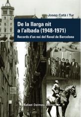 DE LA LLARGA NIT A L'ALBADA (1948-1971) | 9788423208432 | CATA I TUR, JOSEP | Llibreria L'Illa - Llibreria Online de Mollet - Comprar llibres online