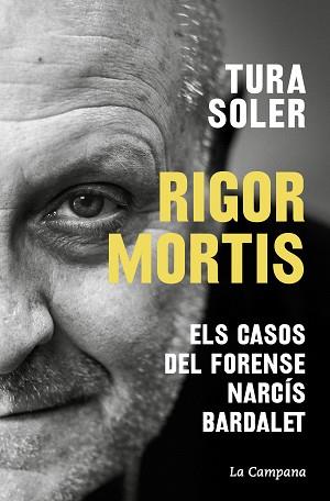 RIGOR MORTIS | 9788419245625 | SOLER, TURA | Llibreria L'Illa - Llibreria Online de Mollet - Comprar llibres online