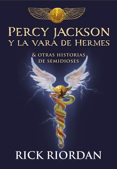 PERCY JACKSON Y LA VARA DE HERMES | 9788490439463 | RIORDAN, RICK | Llibreria L'Illa - Llibreria Online de Mollet - Comprar llibres online