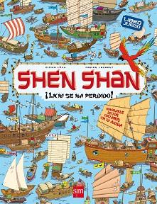 SHEN SHAN ¡ LICHI SE HA PERDIDO! | 9788467560459 | LÉVY, DIDIER | Llibreria L'Illa - Llibreria Online de Mollet - Comprar llibres online