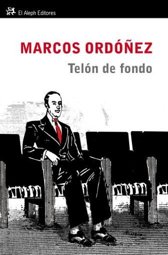 TELON DE FONDO | 9788476699935 | ORDOÑEZ, MARCOS
