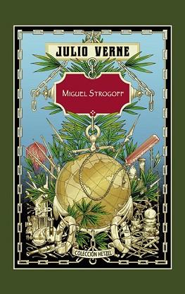 MIGUEL STROGOFF | 9788491870074 | VERNE, JULIO | Llibreria L'Illa - Llibreria Online de Mollet - Comprar llibres online
