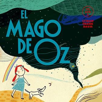 MAGO DE OZ (YA LEO A) | 9788418395079 | Llibreria L'Illa - Llibreria Online de Mollet - Comprar llibres online