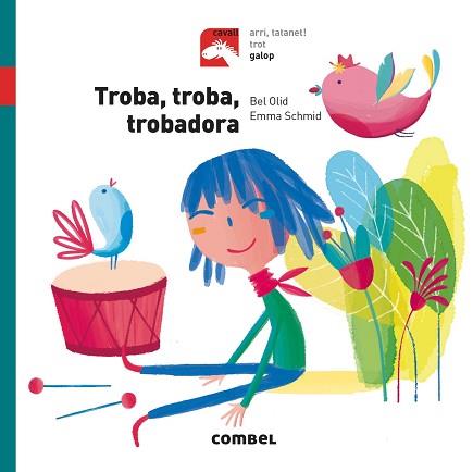 TROBA TROBA TROBADORA - GALOP | 9788491012313 | OLID BAEZ, BEL | Llibreria L'Illa - Llibreria Online de Mollet - Comprar llibres online