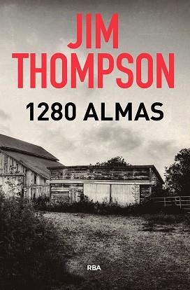1280 ALMAS | 9788490569481 | THOMPSON, JIM | Llibreria L'Illa - Llibreria Online de Mollet - Comprar llibres online