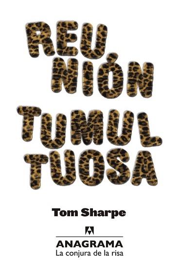 REUNIÓN TUMULTUOSA | 9788433921024 | SHARPE, TOM | Llibreria L'Illa - Llibreria Online de Mollet - Comprar llibres online