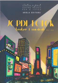 JORDI FOLCK TEATRE I MUSICALS 2002 - 2020 | 9788412196757 | AA.WW. | Llibreria L'Illa - Llibreria Online de Mollet - Comprar llibres online