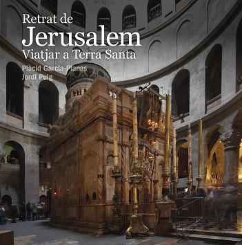 RETRAT DE JERUSALEM | 9788412302936 | PUIG CASTELLANO, JORDI | Llibreria L'Illa - Llibreria Online de Mollet - Comprar llibres online