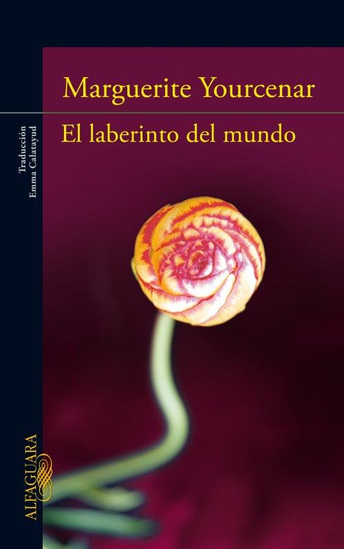 LABERINTO DEL MUNDO, EL | 9788420412672 | MARGUERITE YOURCENAR | Llibreria L'Illa - Llibreria Online de Mollet - Comprar llibres online