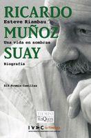 RICARDO MUÑOZ SUAY | 9788483103760 | RIAMBAU, ESTEVE | Llibreria L'Illa - Llibreria Online de Mollet - Comprar llibres online