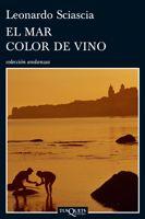 MAR COLOR DE VINO, EL | 9788483832455 | SCIASCIA, LEONARDO | Llibreria L'Illa - Llibreria Online de Mollet - Comprar llibres online