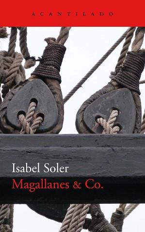 MAGALLANES & CO | 9788418370939 | SOLER QUINTANA, ISABEL | Llibreria L'Illa - Llibreria Online de Mollet - Comprar llibres online