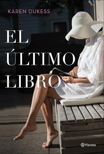 ULTIMO LIBRO, EL | 9788408225638 | DUKESS, KAREN | Llibreria L'Illa - Llibreria Online de Mollet - Comprar llibres online