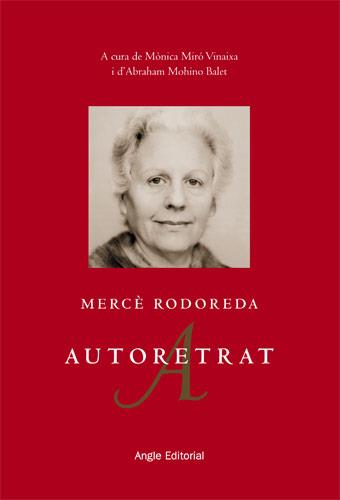 AUTORETRAT -MERCE RODOREDA- | 9788496970335 | MIRO, MONICA/MOHINO, ABRAHAM | Llibreria L'Illa - Llibreria Online de Mollet - Comprar llibres online