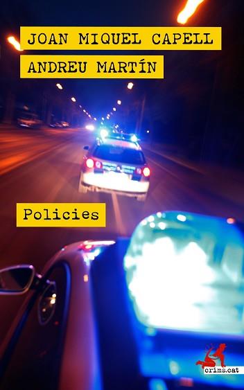 POLICIES | 9788418584183 | MARTÍN, ANDREU/CAPELL, JOAN MIQUEL | Llibreria L'Illa - Llibreria Online de Mollet - Comprar llibres online