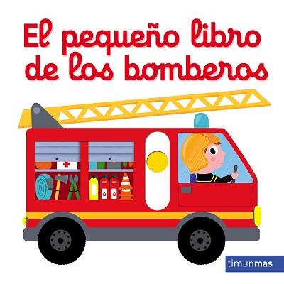 PEQUEÑO LIBRO DE LOS BOMBEROS, EL | 9788408179719 | CHOUX, NATHALIE | Llibreria L'Illa - Llibreria Online de Mollet - Comprar llibres online