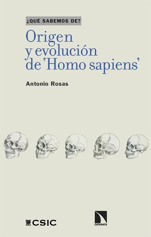 ORIGEN Y EVOLUCIÓN DE 'HOMO SAPIENS' | 9788413525297 | ROSAS, ANTONIO | Llibreria L'Illa - Llibreria Online de Mollet - Comprar llibres online