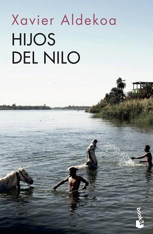 HIJOS DEL NILO | 9788499428512 | ALDEKOA, XAVIER | Llibreria L'Illa - Llibreria Online de Mollet - Comprar llibres online