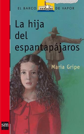 HIJA DEL ESPANTAPAJAROS, LA | 9788434808195 | Gripe, Maria