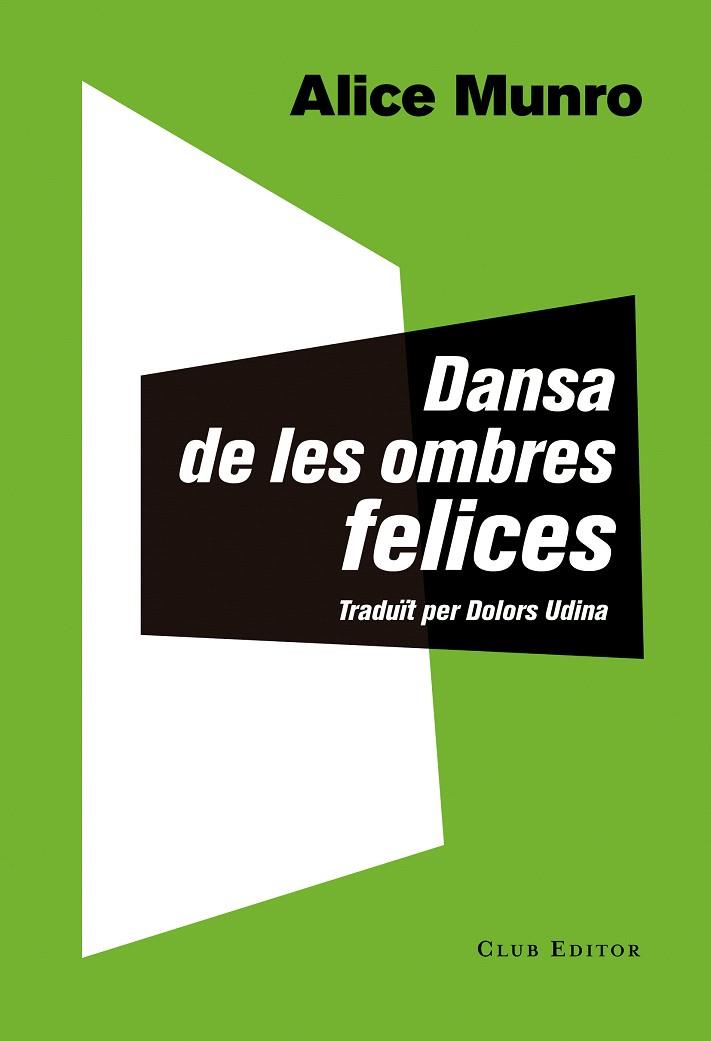 DANSA DE LES OMBRES FELICES | 9788473291873 | MUNRO, ALICE | Llibreria L'Illa - Llibreria Online de Mollet - Comprar llibres online