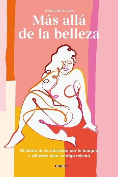 MÁS ALLÁ DE LA BELLEZA | 9788417752163 | REES, ANUSCHKA | Llibreria L'Illa - Llibreria Online de Mollet - Comprar llibres online