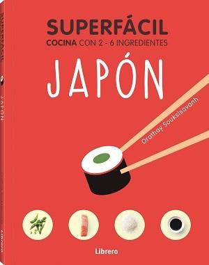 SUPERFACIL JAPON | 9789463598422 | SOUKSISAVAHN, ORATHAY | Llibreria L'Illa - Llibreria Online de Mollet - Comprar llibres online