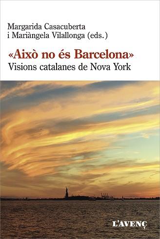 AIXÒ NO ÉS BARCELONA | 9788418680113 | Llibreria L'Illa - Llibreria Online de Mollet - Comprar llibres online