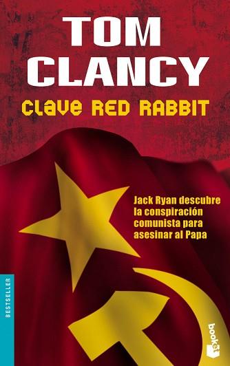 CLAVE RED RABBIT | 9788408065067 | CLANCY, TOM | Llibreria L'Illa - Llibreria Online de Mollet - Comprar llibres online