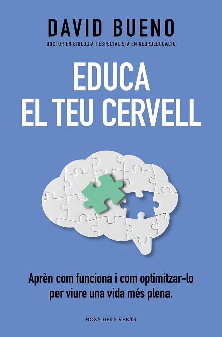 EDUCA EL TEU CERVELL | 9788419259721 | BUENO, DAVID | Llibreria L'Illa - Llibreria Online de Mollet - Comprar llibres online