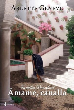 AMAME CANALLA | 9788408099796 | GENEVE, ARLETTE | Llibreria L'Illa - Llibreria Online de Mollet - Comprar llibres online