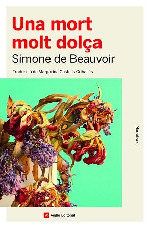 MORT MOLT DOLÇA, UNA | 9788419017079 | DE BEAUVOIR, SIMONE | Llibreria L'Illa - Llibreria Online de Mollet - Comprar llibres online