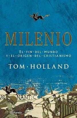 MILENIO | 9788408091646 | HOLLAND, TOM | Llibreria L'Illa - Llibreria Online de Mollet - Comprar llibres online