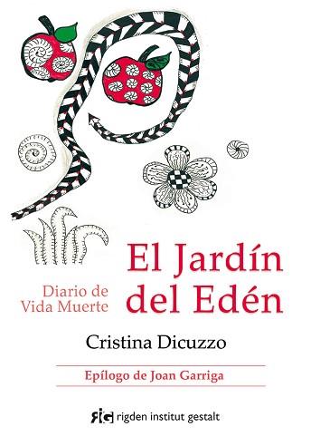 JARDÍN DEL EDÉN, EL | 9788494479816 | DICUZZO, CRISTINA (ARGENTINA) | Llibreria L'Illa - Llibreria Online de Mollet - Comprar llibres online