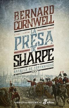PRESA DE SHARPE (V), LA | 9788435063715 | CORNWELL, BERNARD | Llibreria L'Illa - Llibreria Online de Mollet - Comprar llibres online