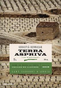 TERRA ASPRIVA  | 9788494834288 | BENNASAR, SEBASTIÀ | Llibreria L'Illa - Llibreria Online de Mollet - Comprar llibres online