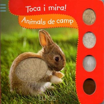 TOCA I MIRA. ANIMALS DE CAMP | 9788484233800 | Llibreria L'Illa - Llibreria Online de Mollet - Comprar llibres online