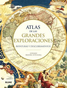 ATLAS DE LAS GRANDES EXPLORACIONES | 9788417757588 | BROOKE HITCHING, EDWARD | Llibreria L'Illa - Llibreria Online de Mollet - Comprar llibres online