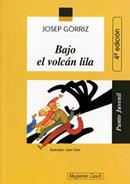 BAJO EL VOLCAN LILA | 9788421819357 | GORRIZ, JOSEP | Llibreria L'Illa - Llibreria Online de Mollet - Comprar llibres online