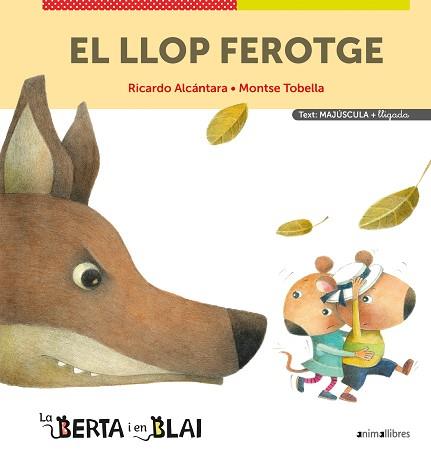 LLOP FEROTGE, EL | 9788418592355 | ALCÁNTARA, RICARDO | Llibreria L'Illa - Llibreria Online de Mollet - Comprar llibres online