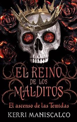 REINO DE LOS MALDITOS 3, EL | 9788417854904 | MANISCALCO, KERRI | Llibreria L'Illa - Llibreria Online de Mollet - Comprar llibres online