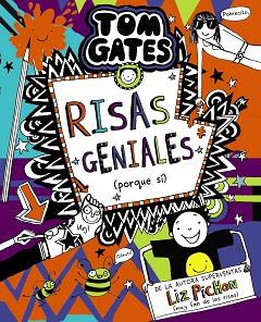 TOM GATES, 19. RISAS GENIALES (PORQUE SÍ) | 9788469666630 | PICHON, LIZ | Llibreria L'Illa - Llibreria Online de Mollet - Comprar llibres online