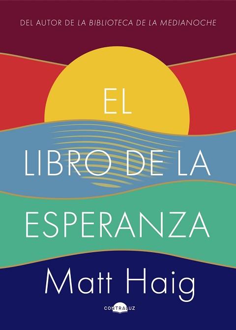 LIBRO DE LA ESPERANZA, EL | 9788418945120 | HAIG, MATT | Llibreria L'Illa - Llibreria Online de Mollet - Comprar llibres online