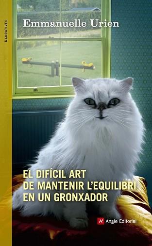 DIFÍCIL ART DE MANTENIR L'EQUILIBRI EN UN GRONXADOR, EL | 9788415695974 | URIEN, EMMANUELLE