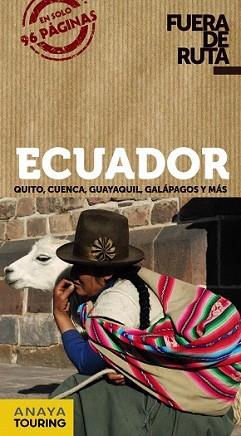 ECUADOR | 9788499355306 | ORTEGA BARGUEÑO, PILAR | Llibreria L'Illa - Llibreria Online de Mollet - Comprar llibres online