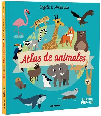 ATLAS DE ANIMALES | 9788491019275 | ARRHENIUS, INGELA P. | Llibreria L'Illa - Llibreria Online de Mollet - Comprar llibres online