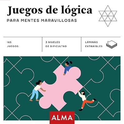 JUEGOS DE LÓGICA PARA MENTES MARAVILLOSAS | 9788417430115 | ZUGARTO | Llibreria L'Illa - Llibreria Online de Mollet - Comprar llibres online